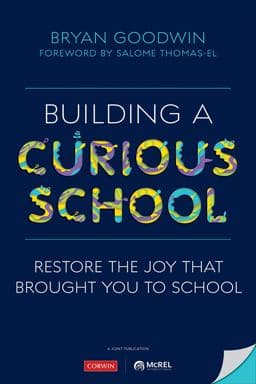 Building a Curious School 9781071813928