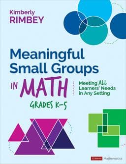 Meaningful Small Groups in Math, Grades K-5 9781071854662