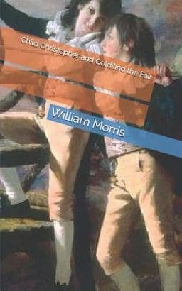 Child Christopher and Goldilind the Fair 9781082374548