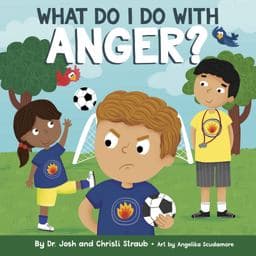 What Do I Do with Anger? 9781087759227