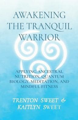 Awakening the Tranquil Warrior 9781088020876