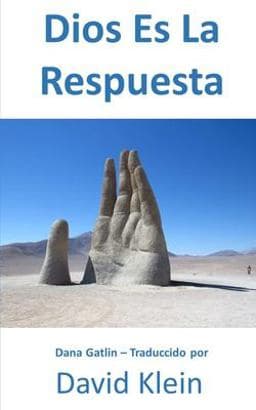 Dios Es la Respuesta 9781089584179