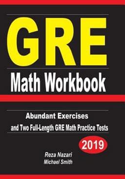 GRE Math Workbook 9781093843767
