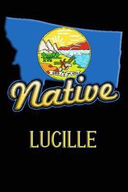 Montana Native Lucille 9781099125027