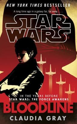 Bloodline (Star Wars) 9781101965986
