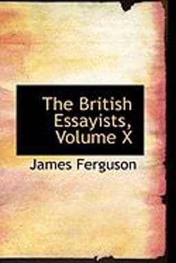 The British Essayists 9781103742998