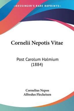 Cornelii Nepotis Vitae 9781104112837