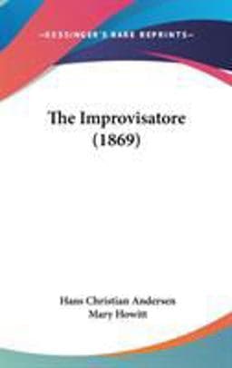 The Improvisatore 9781104446529