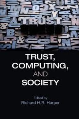 Trust, Computing, and Society 9781107038479