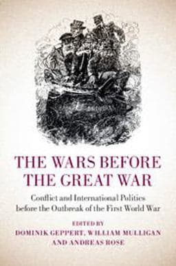 The Wars Before the Great War 9781107063471