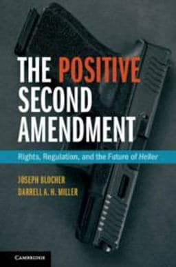 The Positive Second Amendment 9781107158696