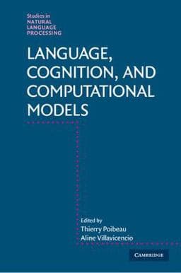 Language, Cognition, and Computational Models 9781107162228