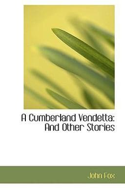 A Cumberland Vendett 9781110092307