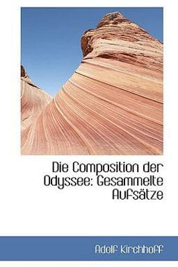 Die Composition der Odyssee 9781110116546