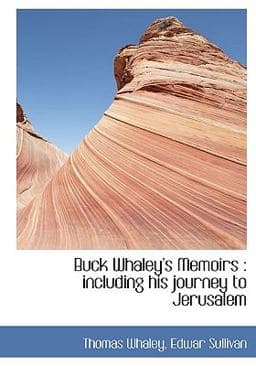 Buck Whaley's Memoirs 9781115193924