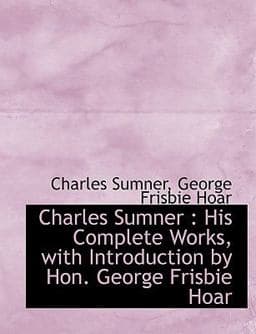 Charles Sumner 9781115489485