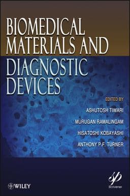 Biomedical Materials and Diagnostic Devices 9781118030141