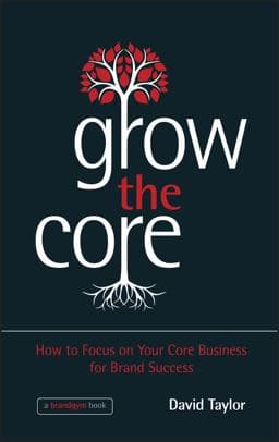 Grow the Core 9781118484715
