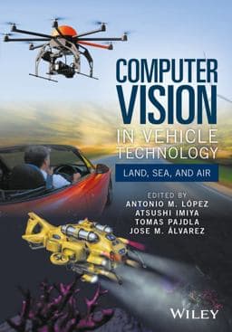 Computer Vision in Vehicle Technology 9781118868072