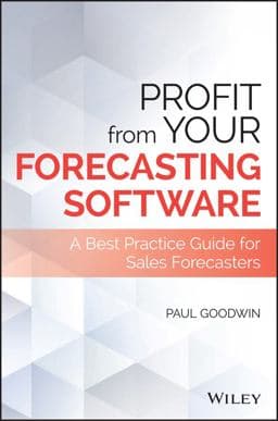 Profit from Your Forecasting Software 9781119414575