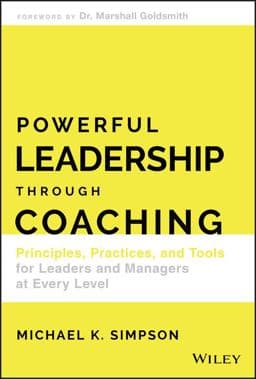 Powerful Leadership Through Coaching 9781119529026
