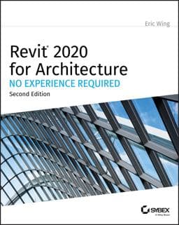 Revit 2020 for Architecture 9781119560081