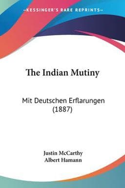 The Indian Mutiny 9781120036315