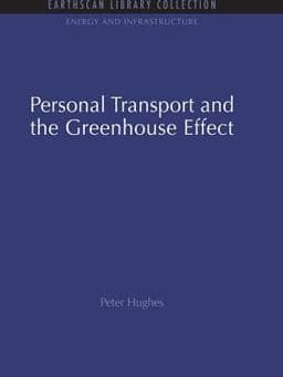 Personal Transport and the Greenhouse Effect 9781134052455