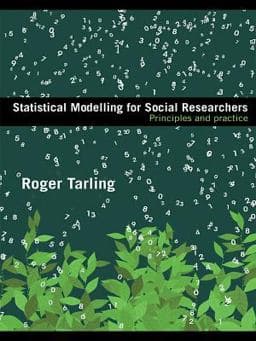 Statistical Modelling for Social Researchers 9781134061075
