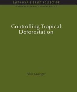 Controlling Tropical Deforestation 9781134064496