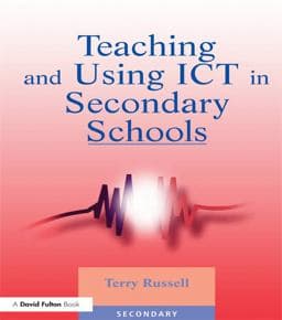 Teaching and Using ICT in Secondary Schools 9781134119653