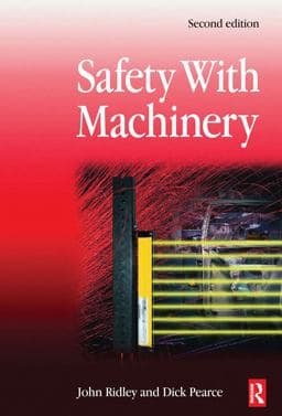 Safety with Machinery 9781136367489