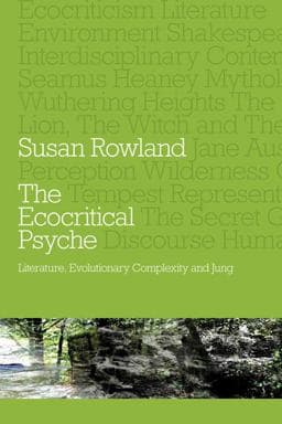 The Ecocritical Psyche 9781136502958