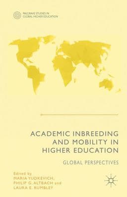 Academic Inbreeding and Mobility in Higher Education 9781137461254
