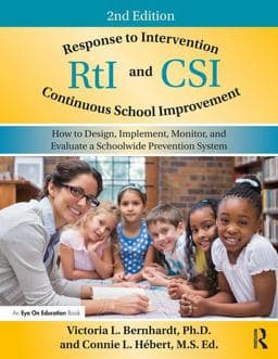 Response to Intervention and Continuous School Improvement 9781138285712