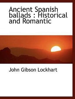 Ancient Spanish Ballads 9781140169895