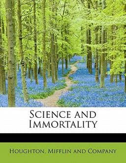 Science and Immortality 9781140288633