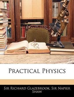 Practical Physics 9781144001016