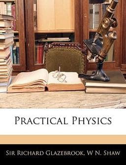 Practical Physics 9781144052520