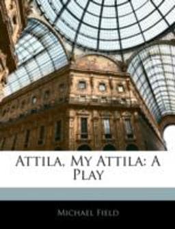 Attila, My Attil 9781144770127