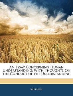 An Essay Concerning Human Understanding 9781145541405
