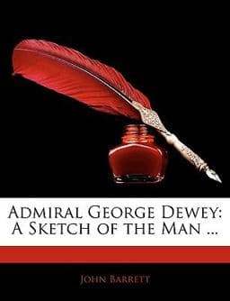 Admiral George Dewey 9781145671621