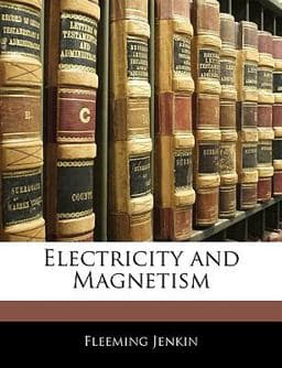 Electricity and Magnetism 9781145842168