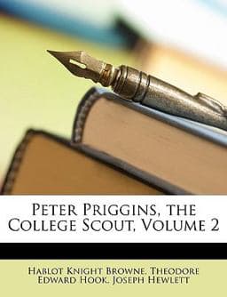 Peter Priggins, the College Scout 9781146632706