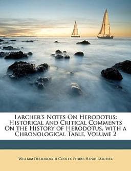 Larcher's Notes on Herodotus 9781147045680