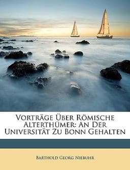 Vorträge Über Römische Alterthümer 9781147149067