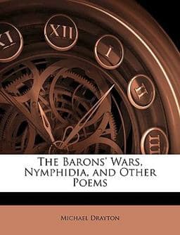 The Barons' Wars, Nymphidia, and Other Poems 9781147713732