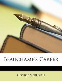 Beauchamp's Career 9781148243962