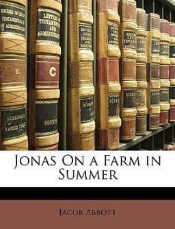 Jonas on a Farm in Summer 9781148478593