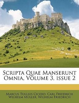 Scripta Quae Manserunt Omnia 9781149014899